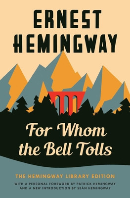 For Whom the Bell Tolls: The Hemingway Library Edition foto