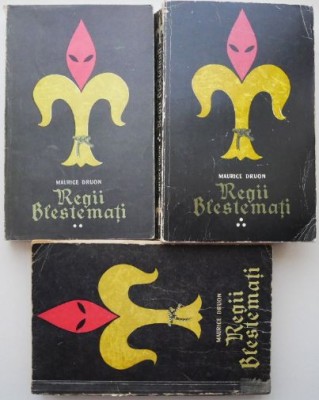 Regii blestemati (3 volume) &amp;ndash; Maurice Druon (coperta putin uzata) foto
