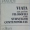 VIATA SUB PRIVIRILE FILOSOFIEI SI ALE STIINTELOR CONTEMPORANE-PETRU PANZARU-258822