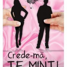 Crede-ma, te mint! - Mary Elizabeth Summer