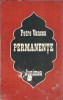 Permanente Petre Vancea, Editura Junimea 1983, Literatura Romana, Memorii Jurnale, Coperta Cartonata Brosata, Carte Veche Buna