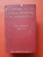 HAMANGIU CODUL GENERAL A ROMANIEI Legi uzuale ? Vol 7 1912 foto