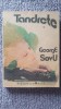 Tandrete, de George Savu, 1991. 282 pag