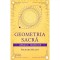 Geometria sacra &ndash; Richard Heath