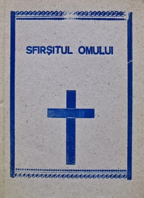 Sfarsitul omului - 1922 - Zosima Pascal Prodromit (D311) foto