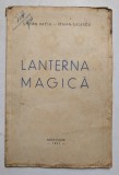 ȘTEFAN BACIU TRAIAN LALESCU LANTERNA MAGICĂ 1941 EDITIA MARTISOR