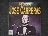 THE ESSENTIAL - JOSE CARRERAS