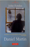 DANIEL MARTIN de JOHN FOWLES, 2004