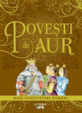 Povesti de aur. Mari povestitori romani - Litera
