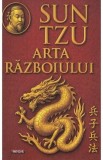 Arta razboiului - Sun Tzu