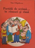 PARTIDA DE SCRIMA... IN RITMURI SI RIMA. EPIGRAME SI CATRENE-TITU FILIPIDESCU-253578