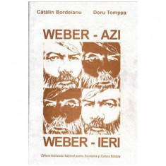 Catalin Bordeianu si Doru Tompea - Weber - azi, Weber - ieri - 103960