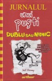 Jeff Kinney - Jurnalul unui pusti. Dublu sau nimic (2010)