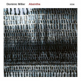 Absinthe | Dominic Miller, Jazz, ECM Records