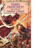 Garzi! Garzi! Seria Lumea Disc - Terry Pratchett