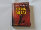 MARTIN CRUZ SMITH - STEAUA POLARA