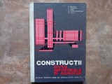 CONSTRUCTII CIVILE INDUSTRIALE SI AGRICOLE - C. PASLARASU, N. ANDREI, 1971