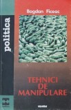 Carte Tehnici de manipulare - Bogdan Ficeac