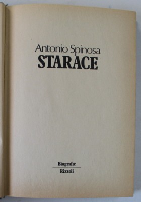 STARACE di ANTONIO SPINOSA , TEXT IN LIMBA ITALIANA , 1981 foto