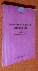 Culegere de exercitii gramaticale pentru clasele a IV-a - a VIII-a - Olga Chitu foto