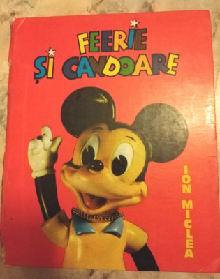 FEERIE SI Candoare ALBUM DISNEY de ION MICLEA , ED. SPORT TURISM foto