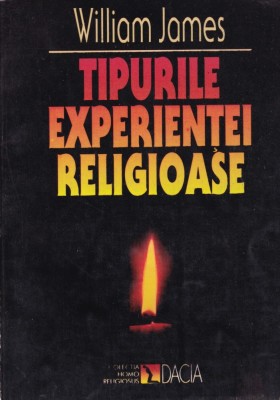 William James - Tipurile experientei religioase foto