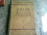AERAJUL MINIER - A.A. SCOCINSCHI