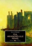 Fiul arhanghelului Mihail | Allan Massie