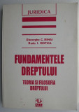 Fundamentele dreptului. Teoria si filosofia dreptului &ndash; Gheorghe C. Mihai, Radu I. Motica