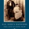 All God&#039;s Dangers: The Life of Nate Shaw