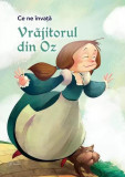 Ce ne &icirc;nvață Vrăjitorul din Oz - Paperback brosat - For You