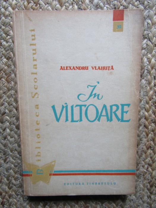 Alexandru Vlahuta - In valtoare, 1960