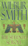 The seventh scroll - Wilbur Smith