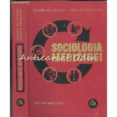 Sociologia Medicinei - Grigore Gr. Popescu, Sorin M. Radulescu