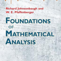 Foundations of Mathematical Analysis