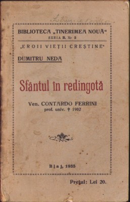 933SPN Sf&amp;acirc;ntul &amp;icirc;n redingotă Ven Contardo Ferrini de Dumitru Neda 1935 foto