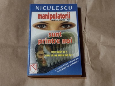ISABELLE NAZARE-AGA - MANIPULATORII SUNT PRINTRE NOI foto