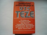 Invatamantul ideologico-politic al UTC 1986-1989. Teze. Probleme fundamentale ale fauriri societatii socialiste multilateral devoltate, Alta editura
