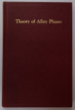 THEORY OF ALLOY PHASES , 1956