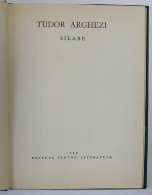 SILABE de TUDOR ARGHEZI , 1965 foto