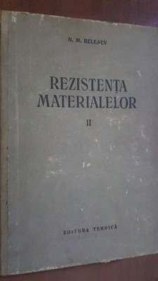 Rezistenta materialelor vol 2- N. M. Beleaev foto