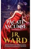 Pacate ascunse - J.R. Ward