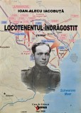 Locotenentul indragostit - 2008 - Ioan Alecu Iacobuta (AE259)