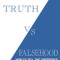 Truth vs. Falsehood How to Tell the Difference