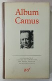ALBUM CAMUS , ICONOGRAPHIE choisie et commentee par ROGER GRENIER , BIBLIOTHEQUE DE LA PLEIADE , EDITIE DE LUX , 1982