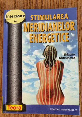 Stimularea meridianelor energetice - Shizuto Masunaga foto