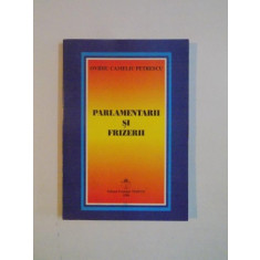 PARLAMENTARII SI FRIZERII de OVIDIU CAMELIU PETRESCU , 1998