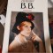 Brigitte Bardot - Inițiale B.B. Memorii