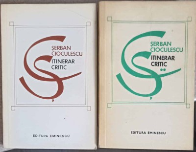 ITINERAR CRITIC VOL.1-2-SERBAN CIOCULESCU-249237 foto