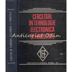 Cercetari In Tehnologie Electronica Si Fiabilitate - Tiraj: 7440 Exemplare